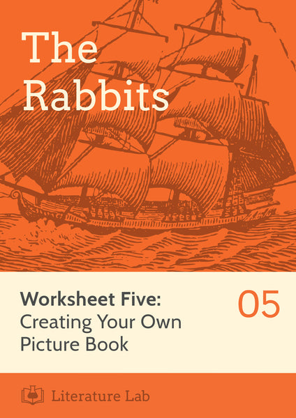 The Rabbits Worksheet: Creating Your Own Picture Book