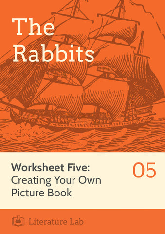 The Rabbits Worksheet: Creating Your Own Picture Book